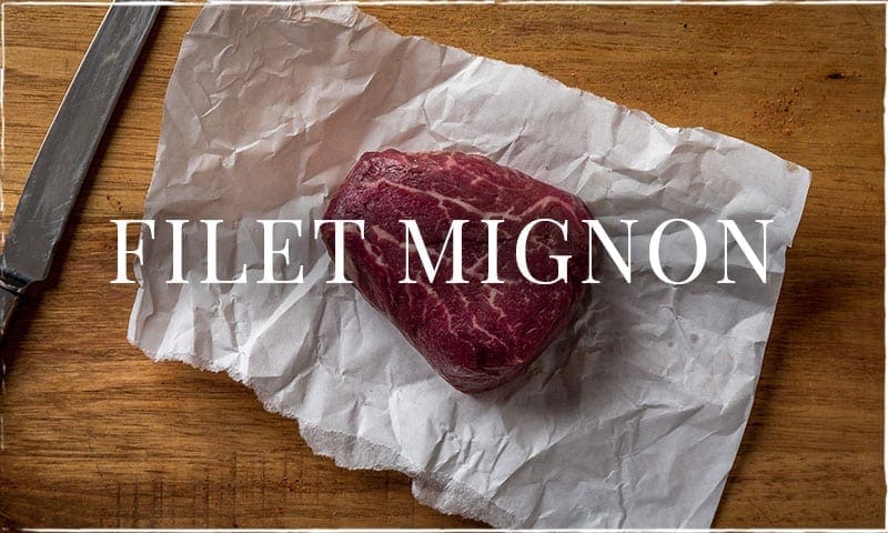 Filet Mignon – How to Cut Your Own !